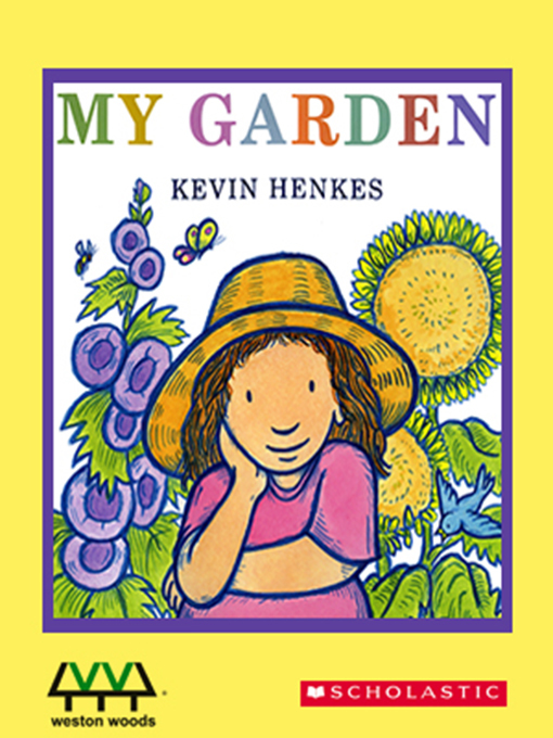 Title details for My Garden by Kevin Henkes - Wait list